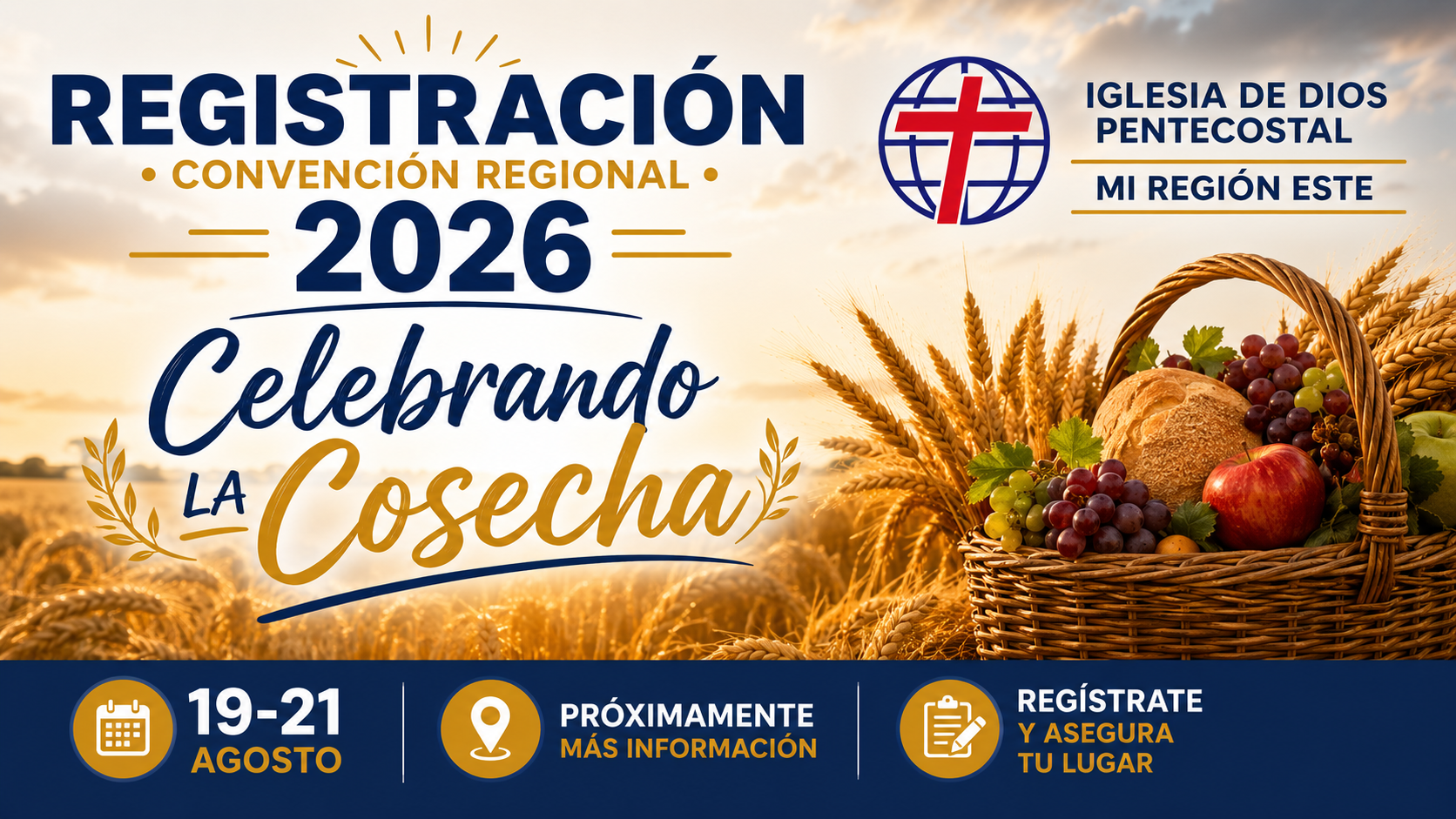 Registración Convención Regional 2026 · Celebrando la Cosecha · IDPMI Región Este